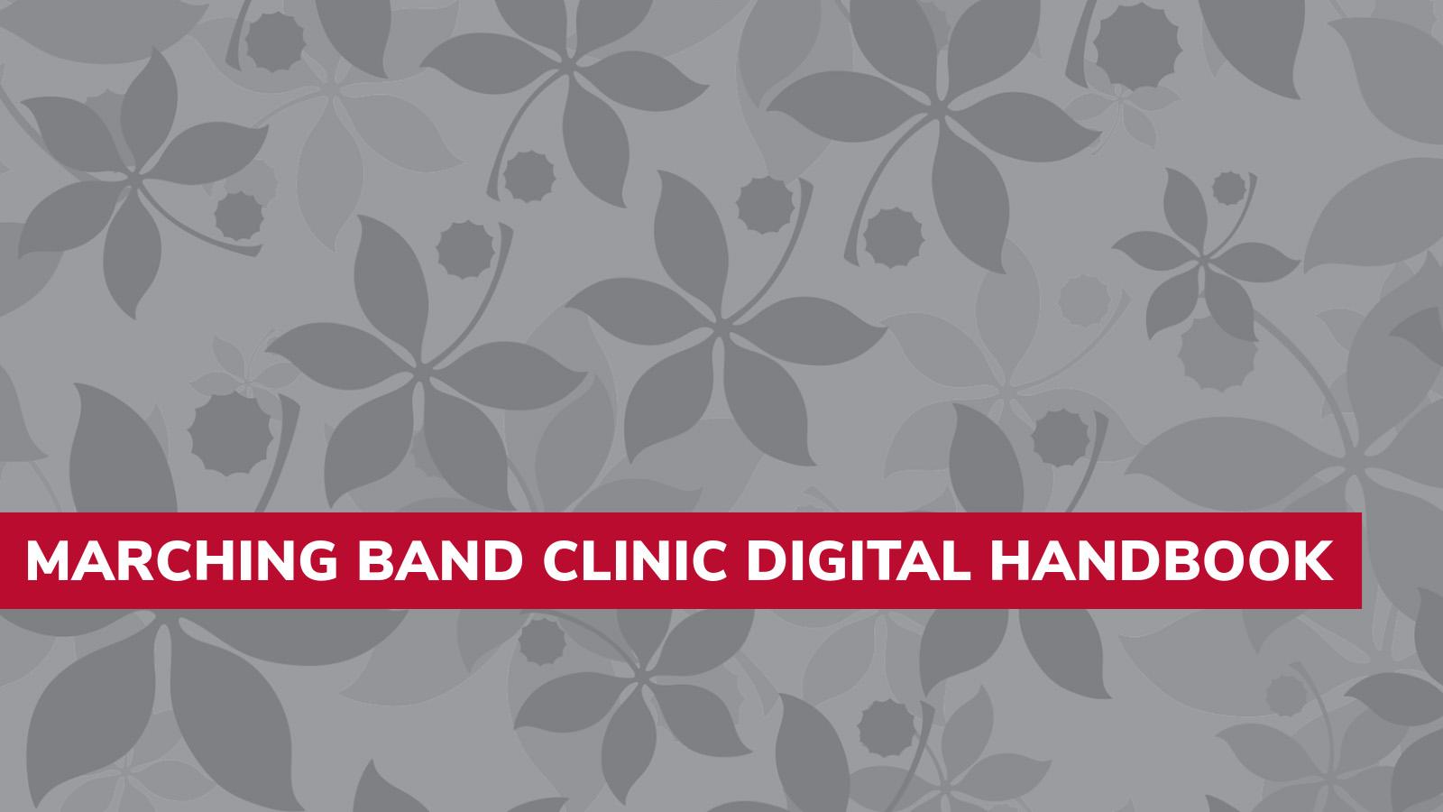 Ohio State Marching Band Clinic Digital Handbook School of Music